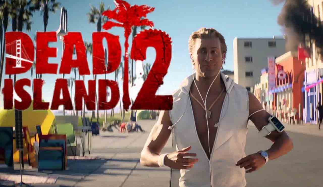 Se anuncia el lanzamiento de Dead Island II para 2023