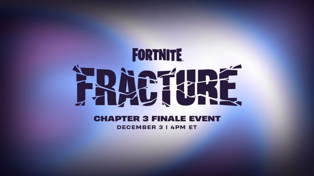 Fortnite Fracture Final Event Capitulo 3