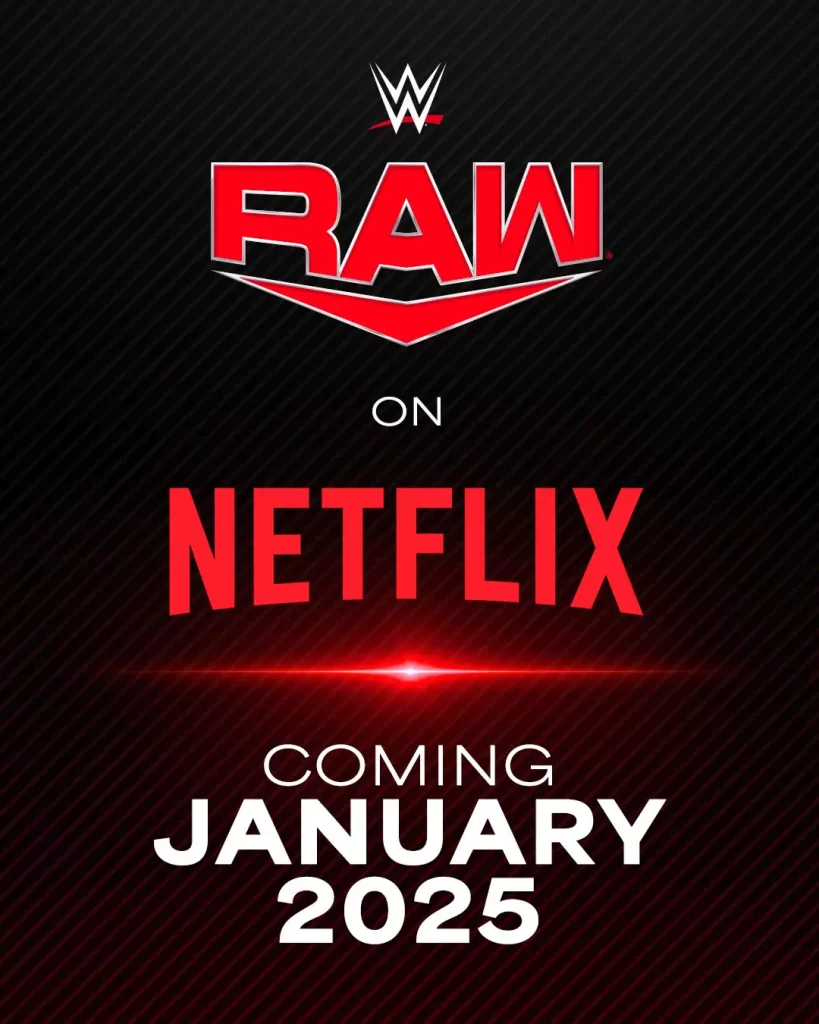 Netflix anuncia que tendrá WWE Raw en vivo a partir de enero 2025