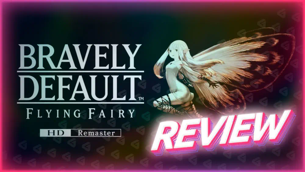 Bravely Default: Flying Fairy HD Remaster y la necesidad de rescatar juegos atorados en portátiles de hace más de una década