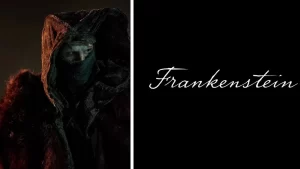 Frankenstein, la nueva cinta de Guillermo del Toro, confirmó estreno en algunos cines, previo al lanzamiento oficial en Netflix el 7 de noviembre.