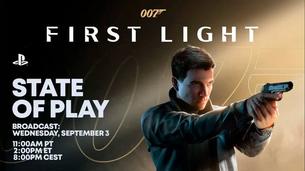 State of Play de 007: First Light, horarios