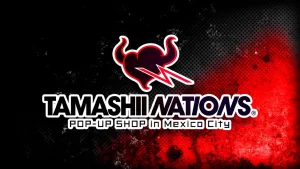 Tamashii Nations Pop-Up Shop regresa a México en 2025 con figuras exclusivas y sorpresas