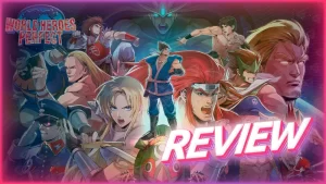 World Heroes Perfect regresó solo para recordarme lo viejo que estoy