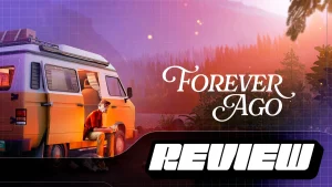 Forever Ago convierte el duelo en un road trip que no todos podrán soportar
